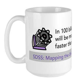 a mug showing the SDSS telescope and text reading 'SDSS surveys, mapping the universe while we still can' 
